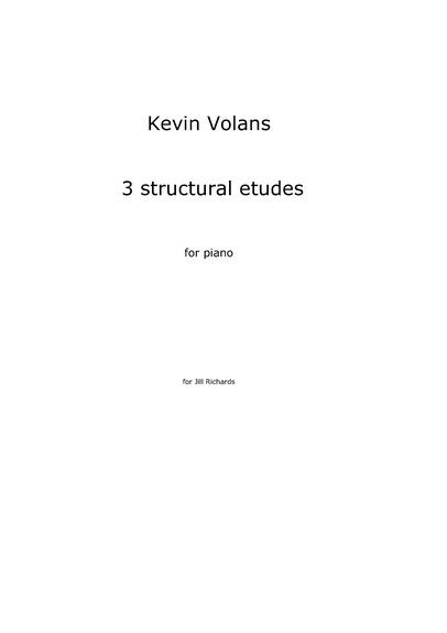 Kevin Volans: 3 Structural Etudes for Piano