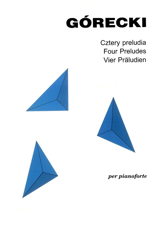 Henryk Mikolaj Górecki: Four Preludes Op.1