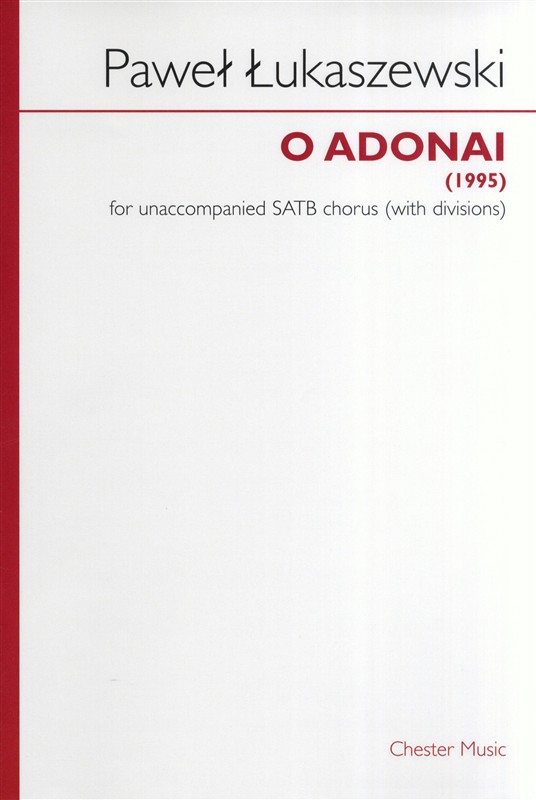 Pawel Lukaszewski: O Adonai (SATB)