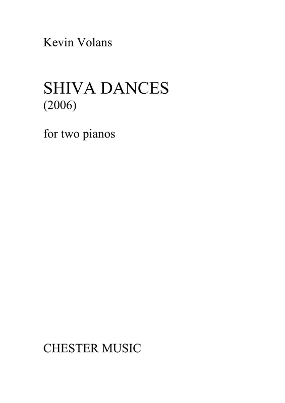 Kevin Volans: Shiva Dances For Two Pianos