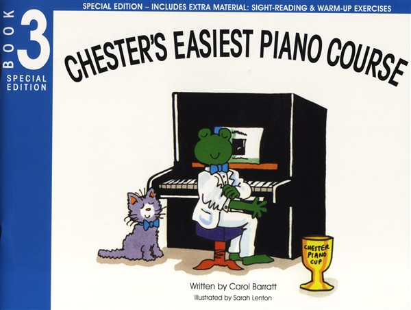 Carol Barratt: Chester's Easiest Piano Course - Book 3 (Special Edition)