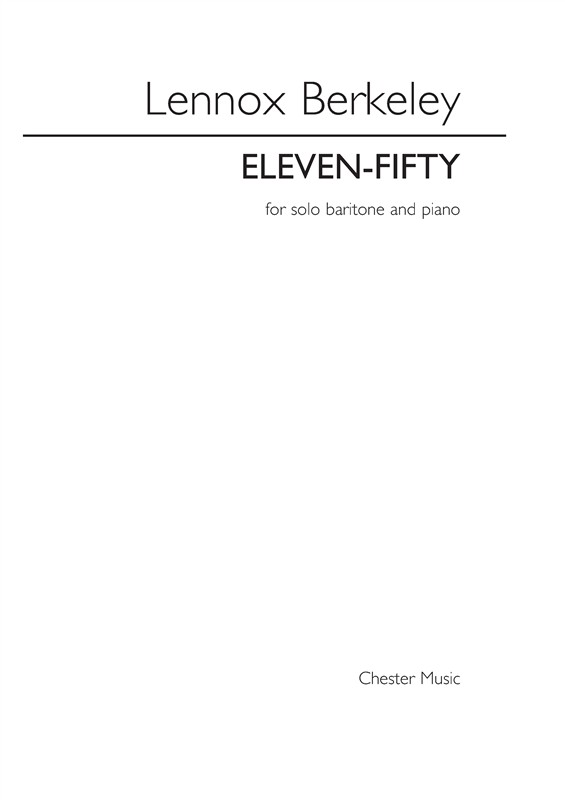 Lennox Berkeley: Eleven-Fifty