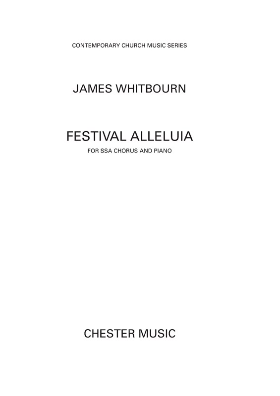 James Whitbourn: Festival Alleluia