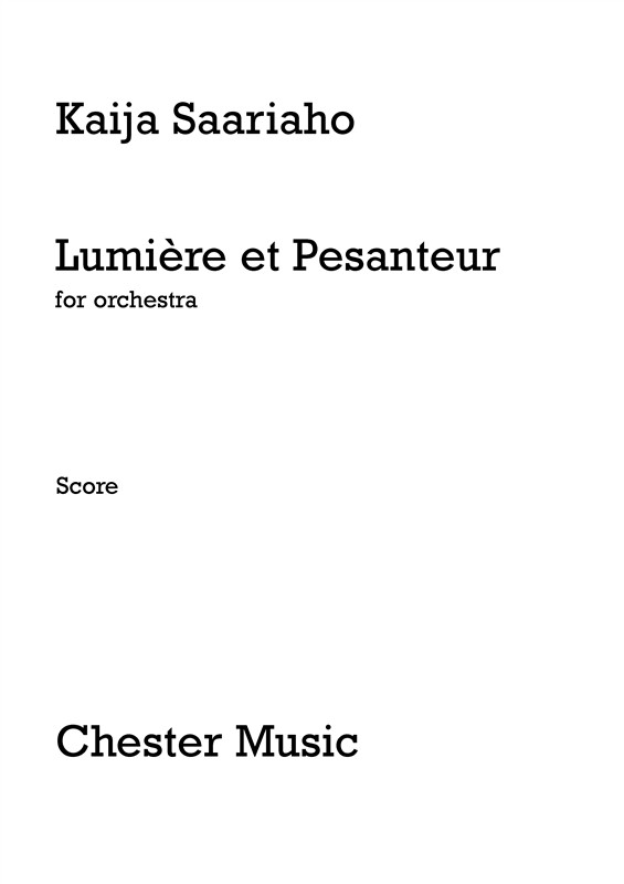 Kaija Saariaho: Lumire et Pesanteur