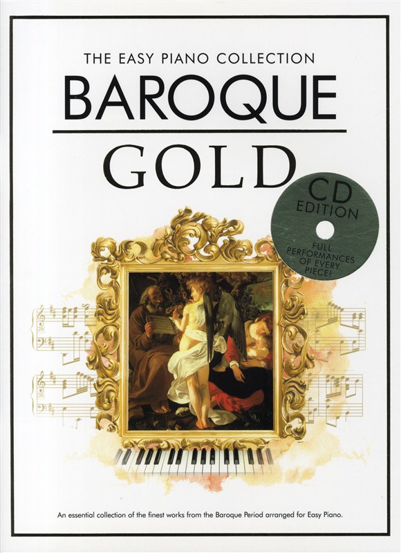 The Easy Piano Collection: Baroque Gold (CD Edition)