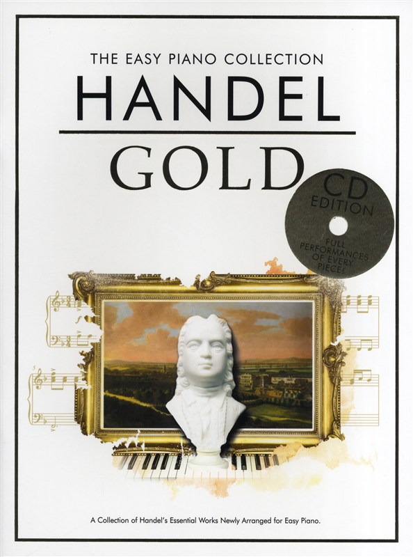 The Easy Piano Collection: Handel Gold (CD Edition)