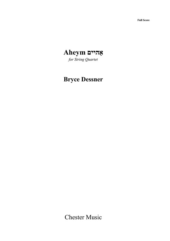 Bryce Dessner: Aheym for String Quartet (Score/Parts)