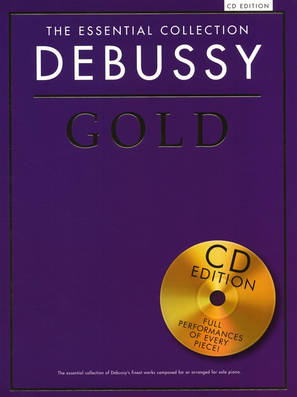 The Essential Collection: Debussy Gold (CD Edition)