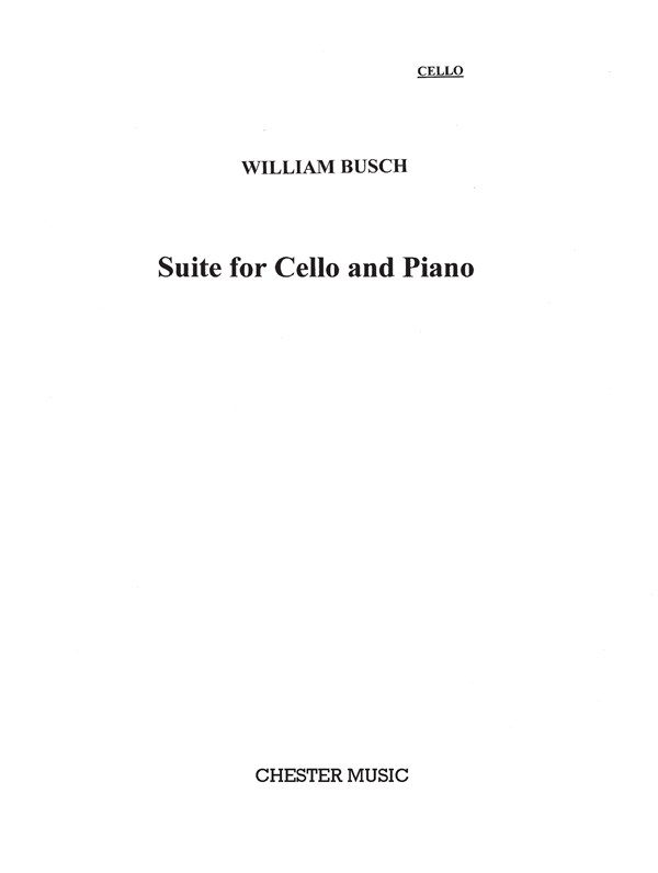 William Busch: Suite for Cello and Piano