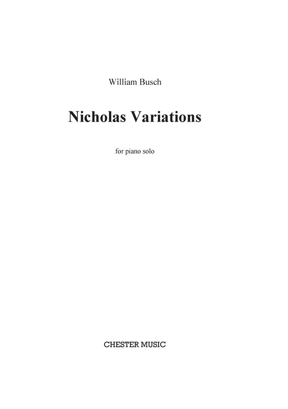 William Busch: Nicholas Variations for Piano Solo