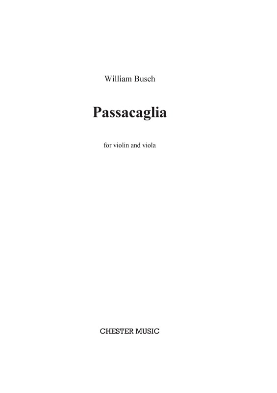 William Busch: Passacaglia for Violin and Viola