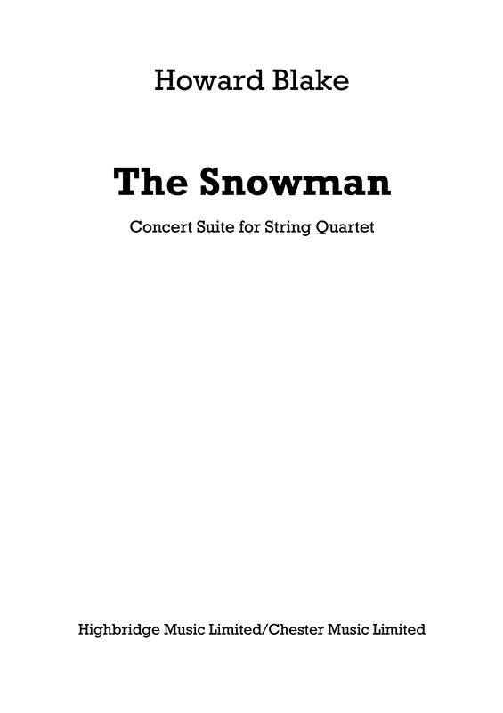 Howard Blake: The Snowman - Concert Suite For String Quartet (Parts)