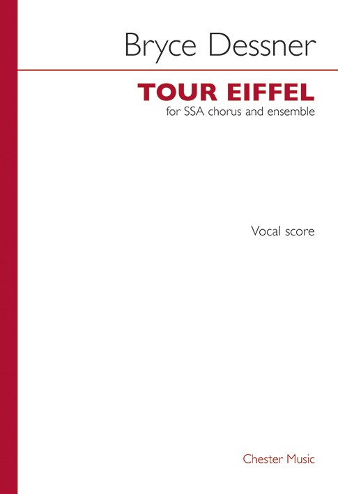 Bryce Dessner: Tour Eiffel (Vocal Score)