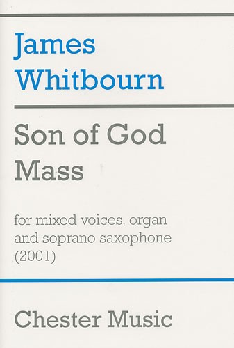 James Whitbourn: Son Of God Mass