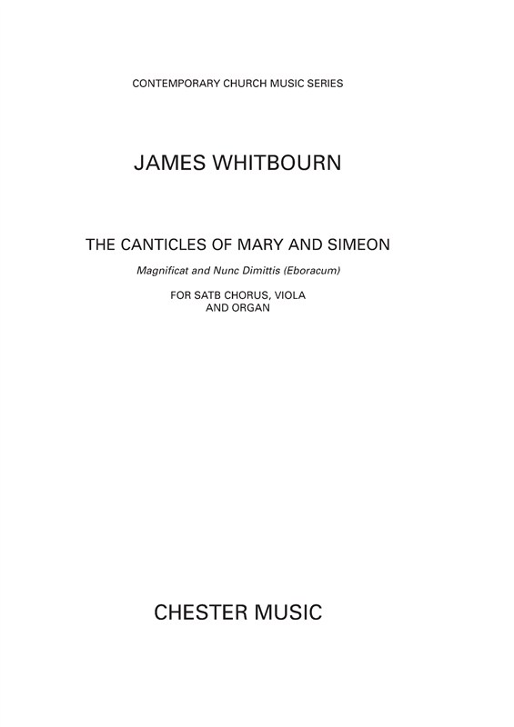 James Whitbourn: The Canticles of Mary and Simeon - Magnificat and Nunc Dimittis