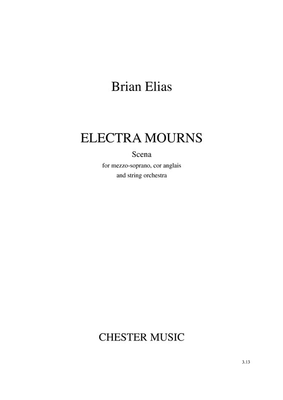 Brian Elias: Electra Mourns (Score)