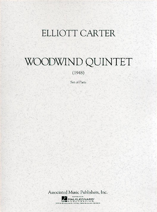 Elliott Carter: Woodwind Quintet (Parts)