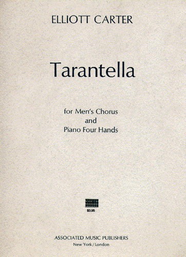 Elliott Carter: Tarantella