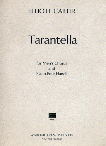 Elliott Carter: Tarantella