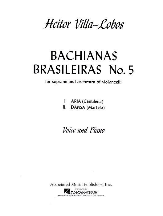 Heitor Villa-Lobos: Bachianas Brasileiras No.5 (Soprano/Piano)