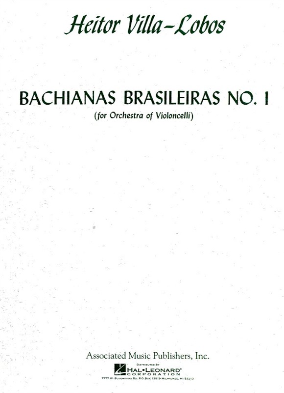 Heitor Villa-Lobos: Bachianas Brasileiras No.1 (Parts)