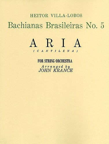 Heitor Villa-Lobos: Aria (Bachianas Brasileiras No. 5) (Parts)