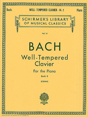 Johann Sebastian Bach: Well-Tempered Clavier For The Piano Book II