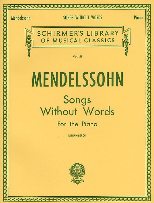 Felix Mendelssohn: Songs Without Words