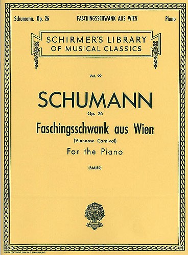 Robert Schumann: Faschingsschwank Aus Wien Op.26