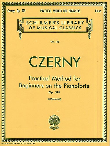 Carl Czerny: Practical Method For Beginners On The Pianoforte Op.599