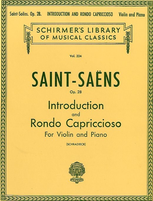 Camille Saint-Saens: Introduction And Rondo Capriccioso Op.28