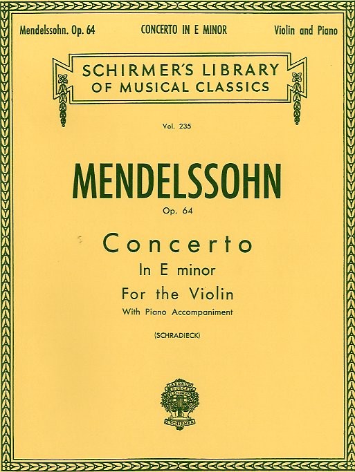 Felix Mendelssohn: Concerto In E Minor Op.64 (Violin/Piano)