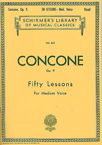 Giuseppe Concone: Fifty Lessons Op.9 For Medium Voice