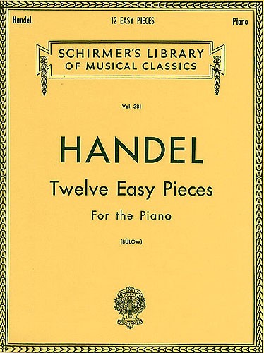 G.F. Handel: Twelve Easy Pieces For Piano