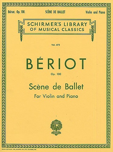 Charles-Auguste De Beriot: Scene De Ballet (Violin)