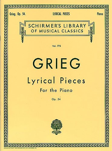 Edvard Grieg: Lyrical Pieces Op.54