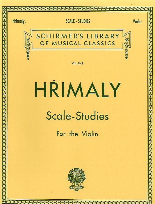 J. Hrimaly: Scale Studies For Solo Violin (Schirmer Edition)