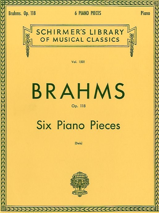 Johannes Brahms: Six Piano Pieces Op.118