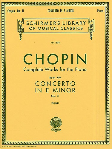 Frederic Chopin: Piano Concerto No.1 In E Minor Op.11 (Piano Solo)