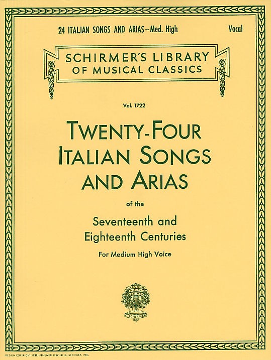 Twenty-Four Italian Songs And Arias Of The 17th And 18th Centuries - Medium High