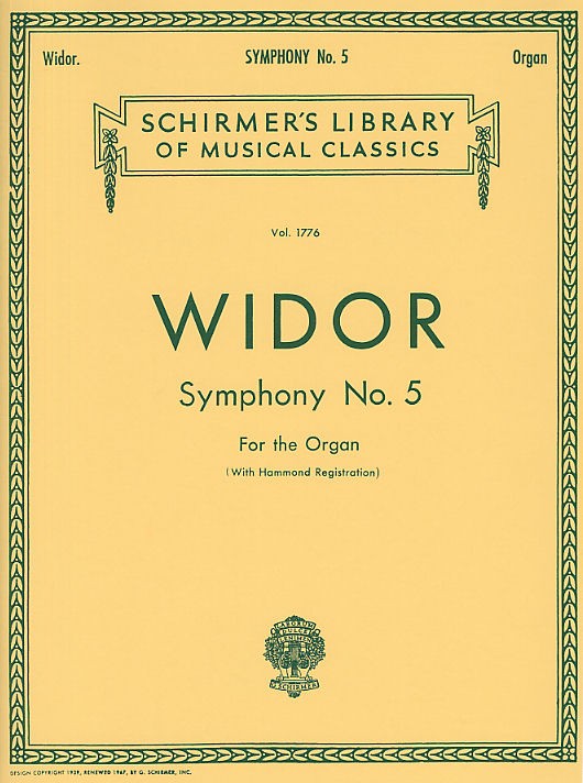 Charles-Marie Widor: Symphony No.5 For Organ