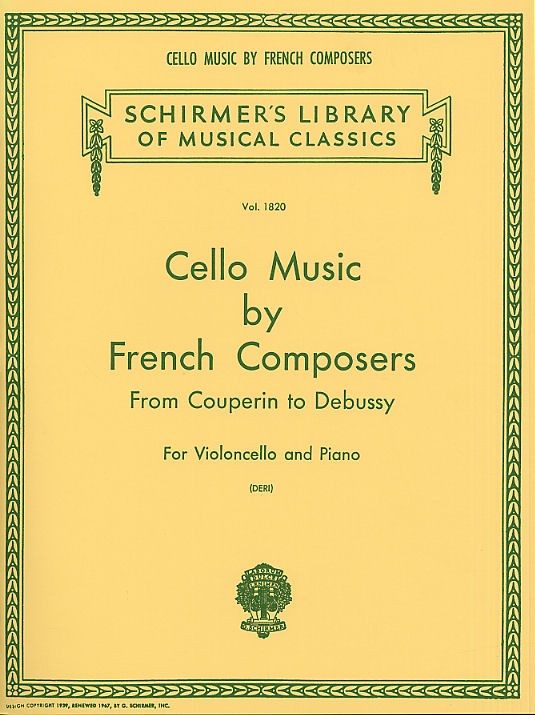 Cello Music By French Composers From Couperin To Debussy
