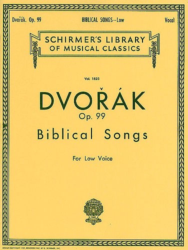 Antonin Dvorak: Biblical Songs Op.99 (Low Voice)