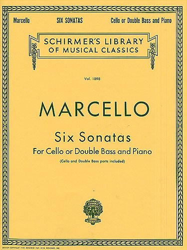 Benedetto Marcello: Six Sonatas For Cello Or Double Bass