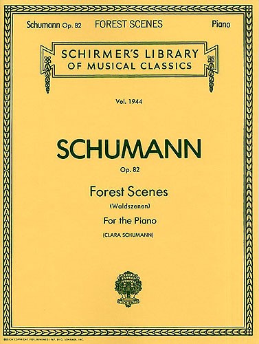 Robert Schumann: Forest Scenes (Waldszenen)