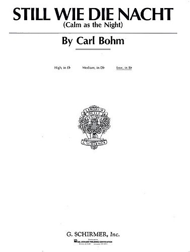 Carl Bohm: Calm As The Night (Still Wie Die Nacht)