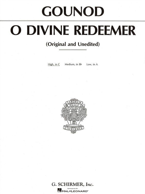 Charles Gounod: O Divine Redeemer (High Voice)