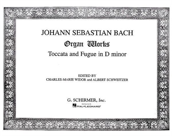J.S. Bach: Toccata And Fugue In D Minor