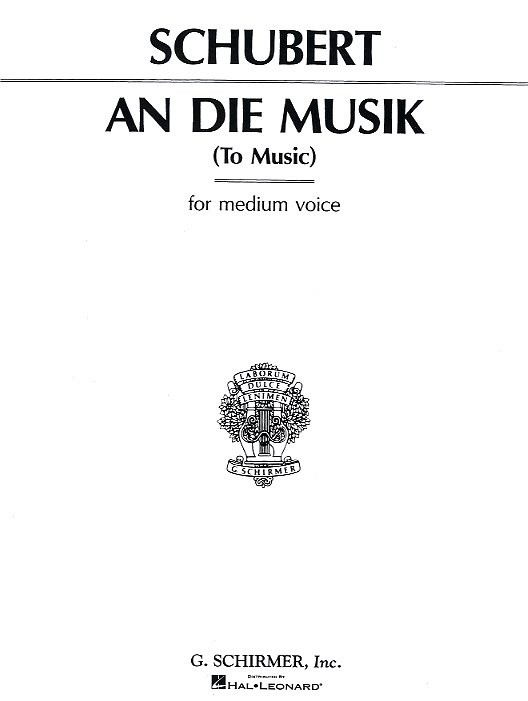 Franz Schubert: An Die Musik (Medium Voice)