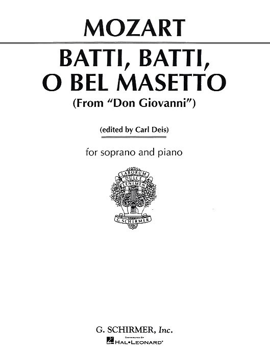 W.A. Mozart: Batti, Batti, O Bel Masetto (Don Giovanni)